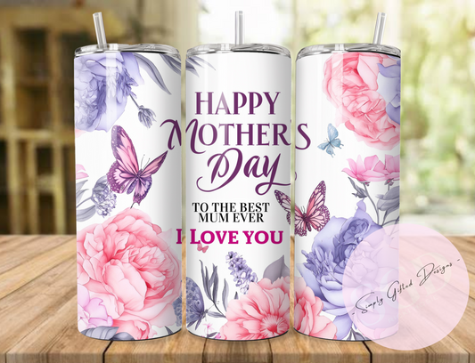 Mother’s Day I Love You 20oz Tumblers
